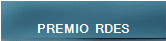 PREMIO RDES
